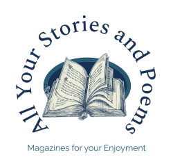 All Your Stories and Poems Magazines